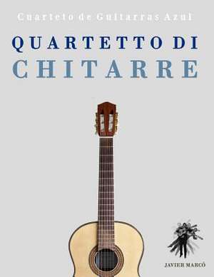 Quartetto Di Chitarre de Javier Marco