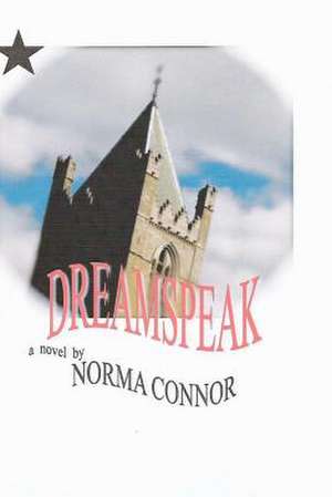 Dreamspeak de Norma Connor