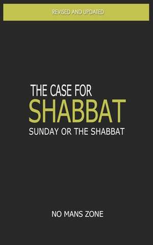 The Case for Shabbat de Nmz Richard Meredith Tm