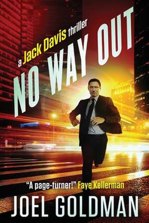 No Way Out de MR Joel Goldman