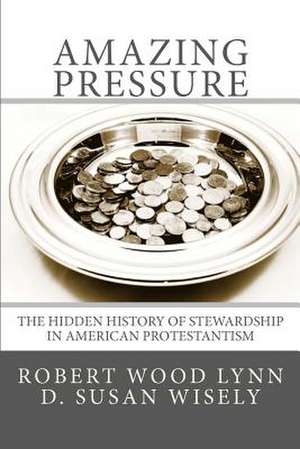 Amazing Pressure de Robert Wood Lynn