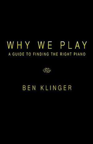 Why We Play de Ben Klinger