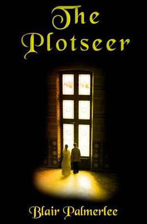 The Plotseer de Blair Palmerlee