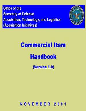 Commerical Item Handbook - Version 1 de Secretary Of Defense