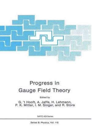 Progress in Gauge Field Theory de G. 't Hooft