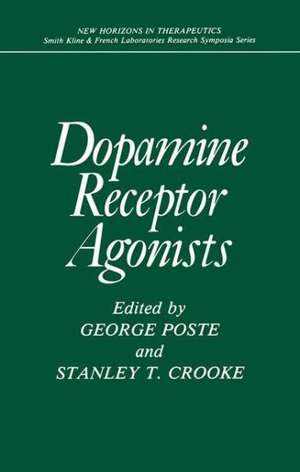 Dopamine Receptor Agonists de George Poste