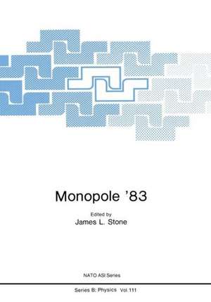 Monopole ’83 de James L. Stone