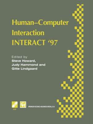 Human-Computer Interaction: INTERACT ’97 de Steve Howard