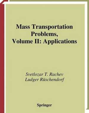 Mass Transportation Problems: Applications de Svetlozar T. Rachev
