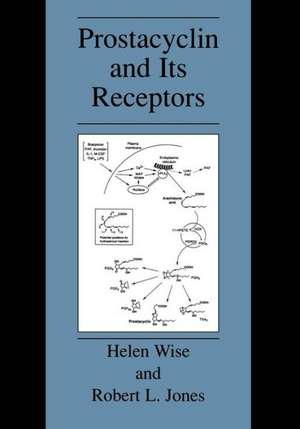 Prostacyclin and Its Receptors de Helen Wise