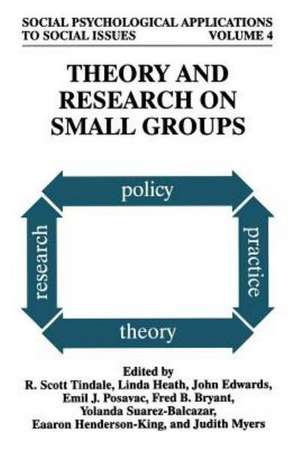 Theory and Research on Small Groups de R. Scott Tindale