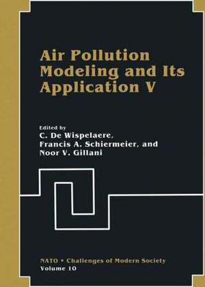 Air Pollution Modeling and Its Application V de Frank A. Schiermeier