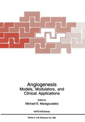 Angiogenesis: Models, Modulators, and Clinical Applications de Michael E. Maragoudakis