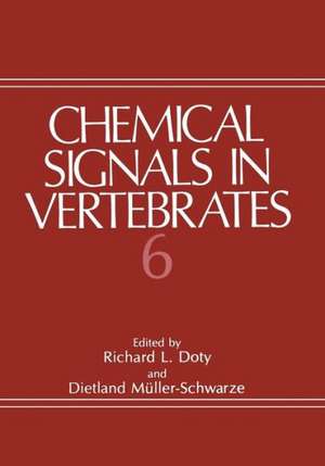 Chemical Signals in Vertebrates 6 de R.L. Doty