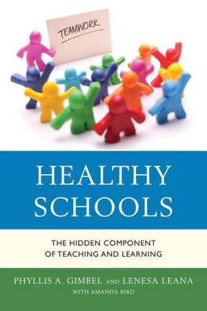 Healthy Schools de Phyllis A. Gimbel