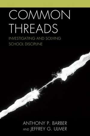 Common Threads de Anthony P. Barber