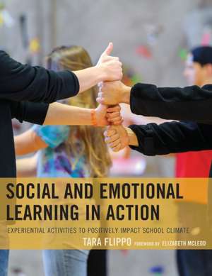 Social and Emotional Learning in Action de Tara Flippo