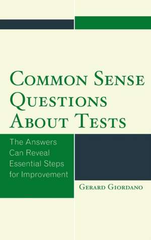 Common Sense Questions about Tests de Gerard Giordano