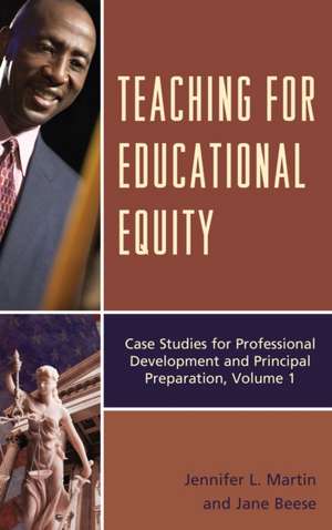 Teaching for Educational Equity de Jennifer L. Martin