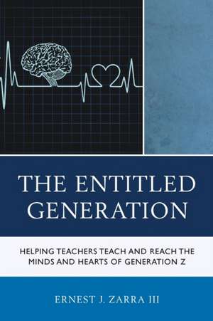 The Entitled Generation de III Phd Ernest Zarra