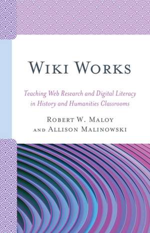 Wiki Works de Robert W. Maloy