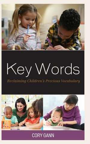 KEY WORDS RECLAIMING CHILDRENSCB de Cory Gann