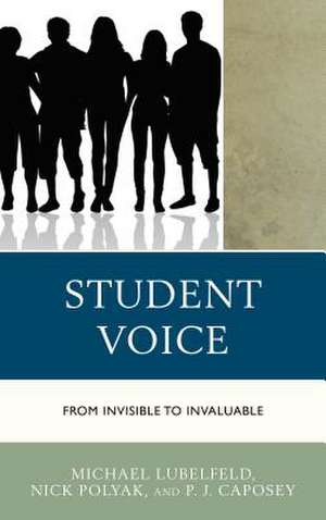 Student Voice de Michael Lubelfeld