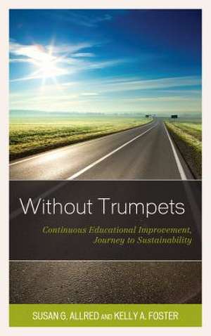 WITHOUT TRUMPETS CONTINUOUS EPB de Susan G. Allred