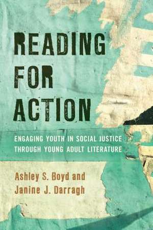 READING FOR ACTIONENGAGING YOPB de Janine J. Darragh