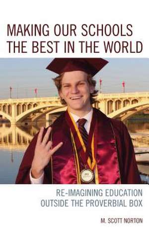 EDUCATION AS THE BEST OF ALL WCB de M. Scott Norton