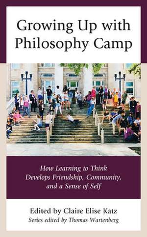 GROWING UP WITH PHILOSOPHY CAMPB