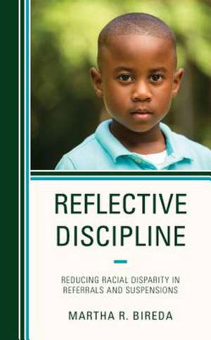 REFLECTIVE DISCIPLINEREDUCINGCB de Martha R. Bireda