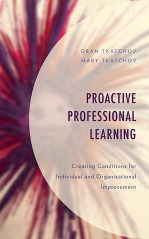 Proactive Professional Learning de Mary Tkatchov