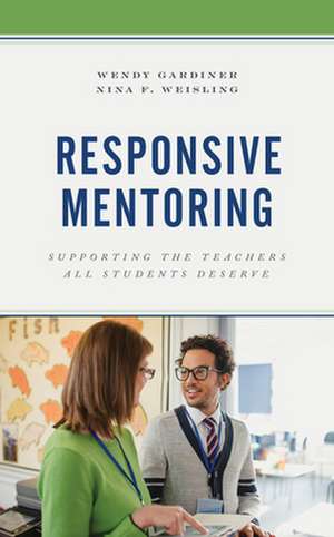 RESPONSIVE MENTORINGSUPPORTINPB de Nina F. Weisling