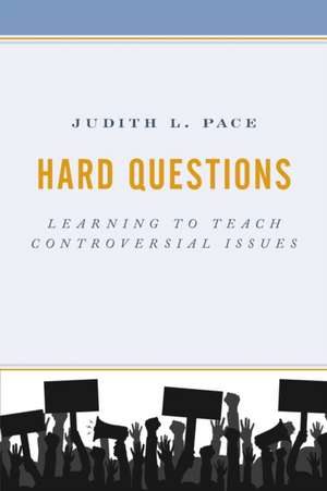 Hard Questions de Judith L. Pace