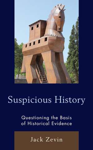 Suspicious History de Jack Zevin