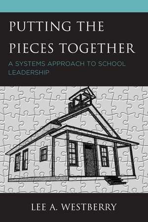 PUTTING THE PIECES TOGETHERA de Lee A. Westberry