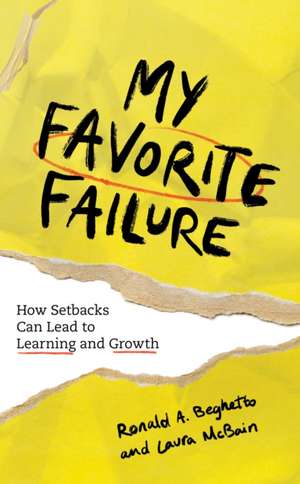 My Favorite Failure de Ronald A. Beghetto