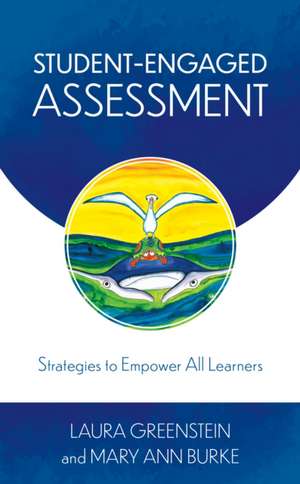 Student-Engaged Assessment de Mary Ann Burke