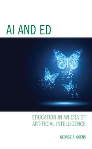 AI and Ed de George A. Goens