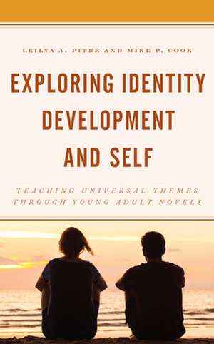 Exploring Identity Development and Self de Mike P. Cook