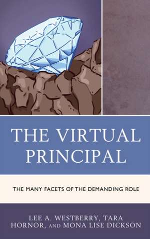 The Virtual Principal de Lee A. Westberry