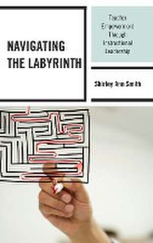 Smith, S: Navigating the Labyrinth de Shirley Ann Smith