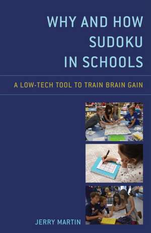 Why and How Sudoku in Schools de Jerry Martin