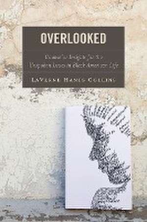 Overlooked de Laverne Hanes Collins