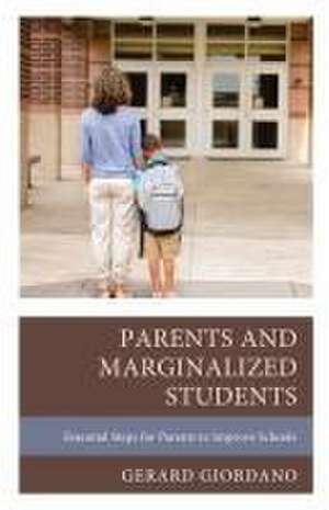 Parents and Marginalized Students de Gerard Giordano