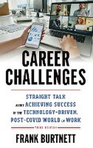 Career Challenges de Frank Burtnett