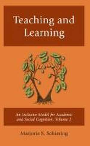 Teaching and Learning de Marjorie S. Schiering