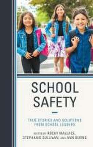 School Safety de Ann Burns