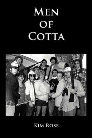 Men of Cotta de Kim Rose